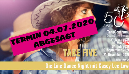 TakeFive Linedance Night am 04.07.2020 Corona bedingt angesagt