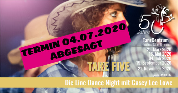 TakeFive Linedance Night am 04.07.2020 Corona bedingt angesagt